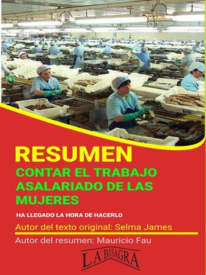 cover image of Resumen de Contar el Trabajo Asalariado de las Mujeres